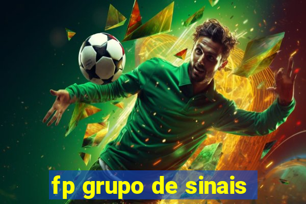 fp grupo de sinais